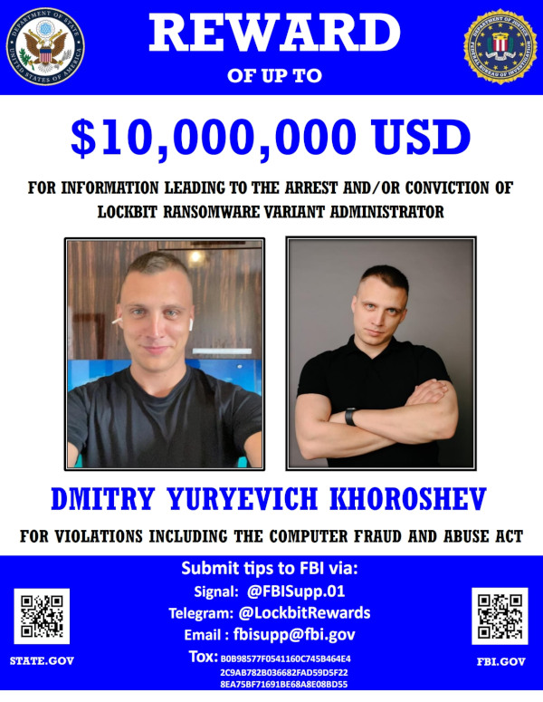 LockbitSupp identified as Dmitry Khoroshev, indicted for ransomware crimes and a significant reward as been established by the FBI.